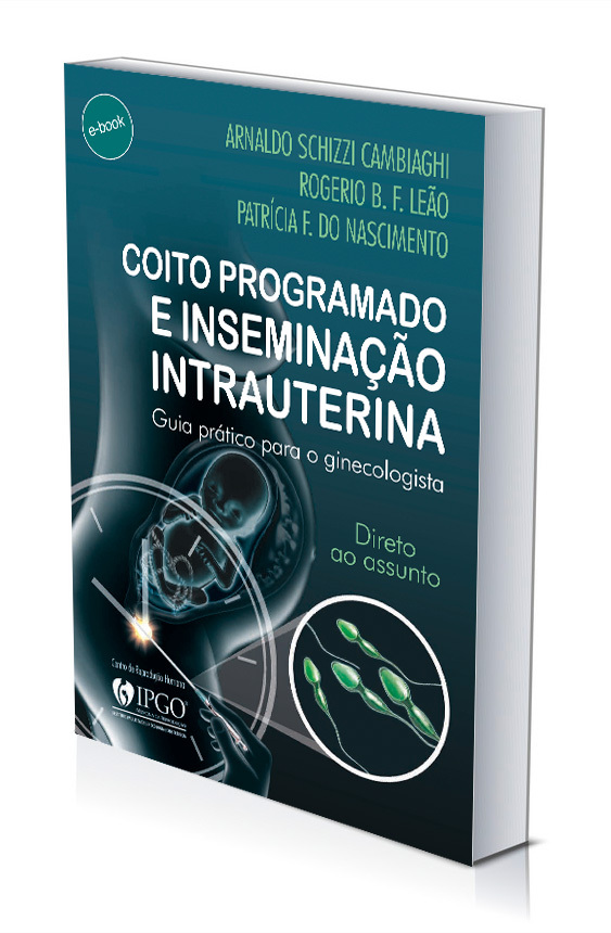 Coito programado e inseminação intrauterina – Guia prático para o ginecologista