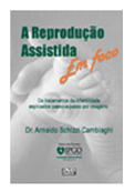 DVD - A Reprodução Assistida em Foco