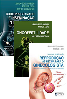 Trilogia do IPGO em Reprodução Assistida